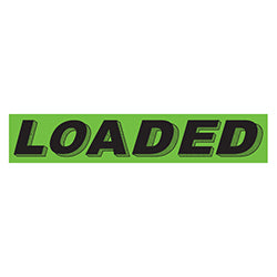 Flourescent Green & Black Slogan - Loaded 12 / PK