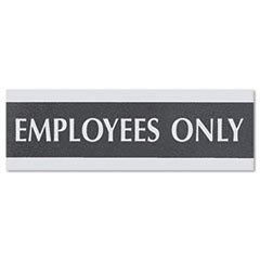 Century Series Office Sign, EMPLOYEES ONLY, 9 x 3, Black/Silver