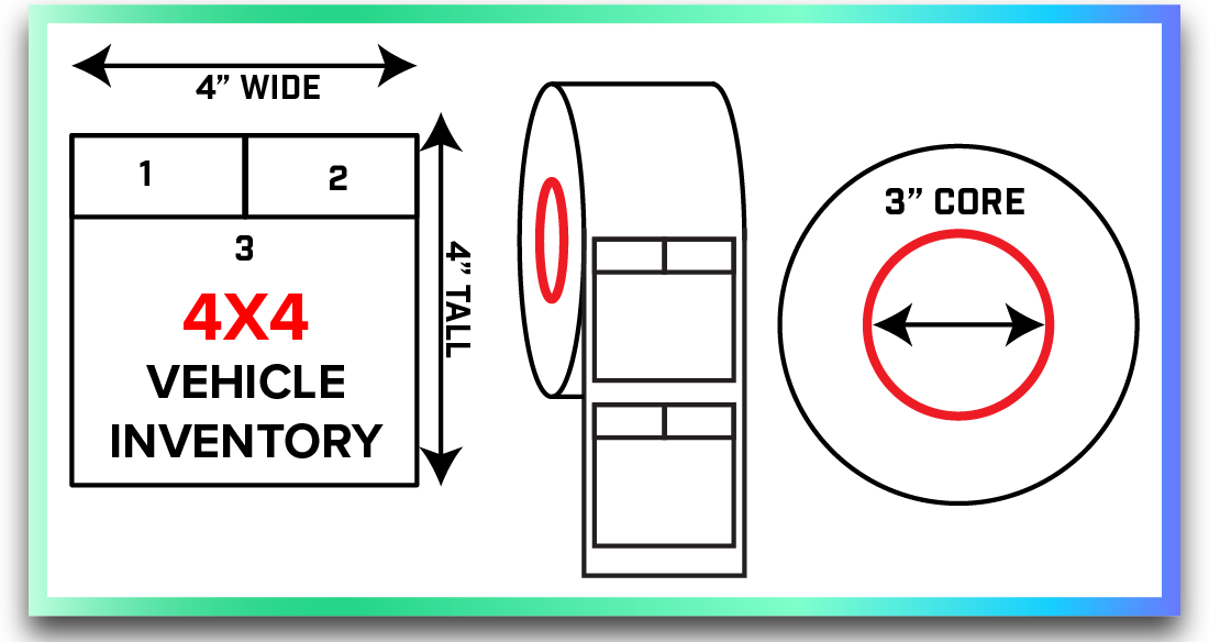 Vehicle Inventory Labels 4 X 4 3" Inner Core 1200 labels per roll - Compatible with Zebra ZT231 and AMT DataSouth M7/M10