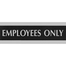 Headline Signs EMPLOYEES ONLY Sign Print/Message "Employees Only" - 9" Width x 3" Depth - Silver Print/Message Color - Double Sided - Gray - 1 Each