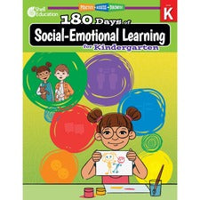 Shell Education 180 Days of Social-Emotional Learning for Kindergarten Printed Book by Jodene Lynn Smith, Brenda Van Dixhorn 208 Pages - Book - Grade K - English