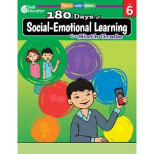 Shell Education 180 Days of Social-Emotional Learning for Sixth Grade Printed Book by Jennifer Edgerton 208 Pages - Book - Grade 6 - English