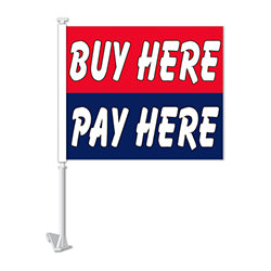 Standard Clip-On Flag - Buy Here / Pay Here - Qty. 1 1 / PK