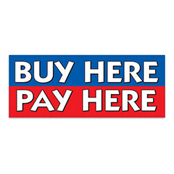 Windshield Banner - Buy Here-Pay Here 1 / PK