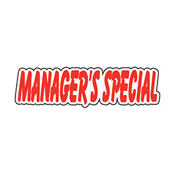 Red & White Die Cut Slogan - Manager's Special - Qty. 12 12 / PK