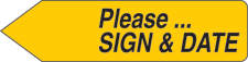 SPEE-D-POINT™ FLAGS & TAGS "PLEASE...SIGN & DATE" YELLOW REMOVABLE 9/16"X2-1/4" 150 PER PACK