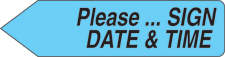 SPEE-D-POINT™ FLAGS & TAGS "PLEASE...SIGN, DATE & TIME" BLUE REMOVABLE 9/16"X2-1/4" 150 PER PACK