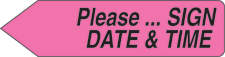 Spee-D-Point™ Flags & Tags "Please...Sign, Date & Time" Hot Pink Removable 9/16"X2-1/4" 150 per Pack