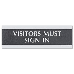 Century Series Office Sign, VISITORS MUST SIGN IN, 9 x 3, Black/Silver