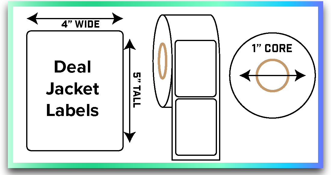 Deal Jacket Labels - 4 x 5 1" inner core 295 labels per roll - Compatible with Zebra ZD421